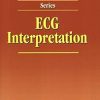 Lippincott Manual of Nursing Practice Series ECG Interpretation
