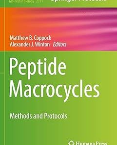 Peptide Macrocycles Methods and Protocols