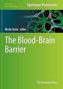 The Blood-Brain Barrier Methods and Protocols