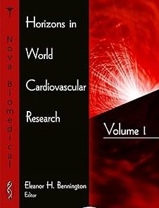 Horizons in World Cardiovascular Research Volume 1