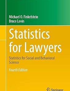 Statistics for Lawyers Statistics for Social and Behavioral Science