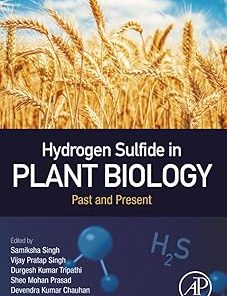 Hydrogen Sulfide in Plant Biology Past and Present