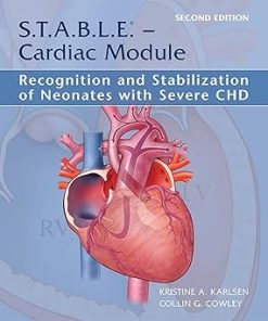 S.T.A.B.L.E. - Cardiac Module Recognition and Stabilization of Neonates with Severe Chd