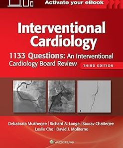 1133 Questions An Interventional Cardiology Board Review