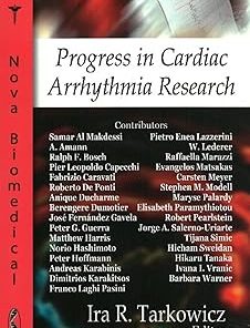 Progress in Cardiac Arrythmia Research