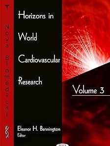 Horizons in World Cardiovascular Research Volume 3