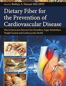 Dietary Fiber for the Prevention of Cardiovascular Disease