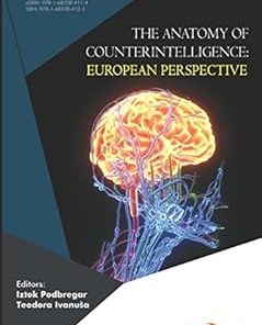 The Anatomy of Counterintelligence European Perspective