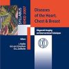 Diseases of the Heart Chest & Breast