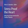 Stress Proof the Heart