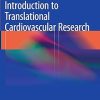 Introduction to Translational Cardiovascular Research