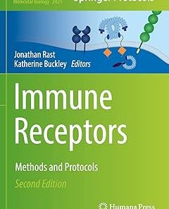Immune Receptors Methods and Protocols