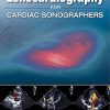 Practical Echocardiography for Cardiac Sonographers