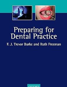 Preparing for Dental Practice