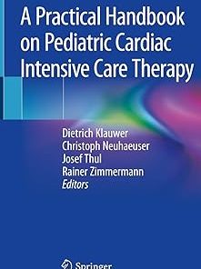 A Practical Handbook on Pediatric Cardiac Intensive Care Therapy