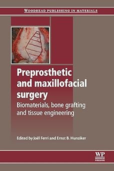 Preprosthetic and Maxillofacial Surgery