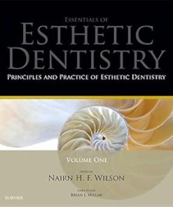 Principles and Practice of Esthetic Dentistry