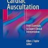 Learning Cardiac Auscultation From Essentials to Expert Clinical Interpretation