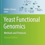 Yeast Functional Genomics Methods and Protocols