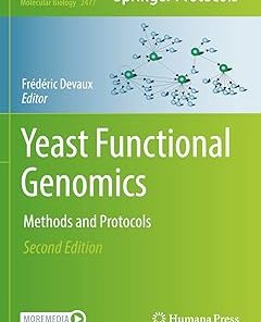 Yeast Functional Genomics Methods and Protocols