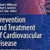 Prevention and Treatment of Cardiovascular Disease